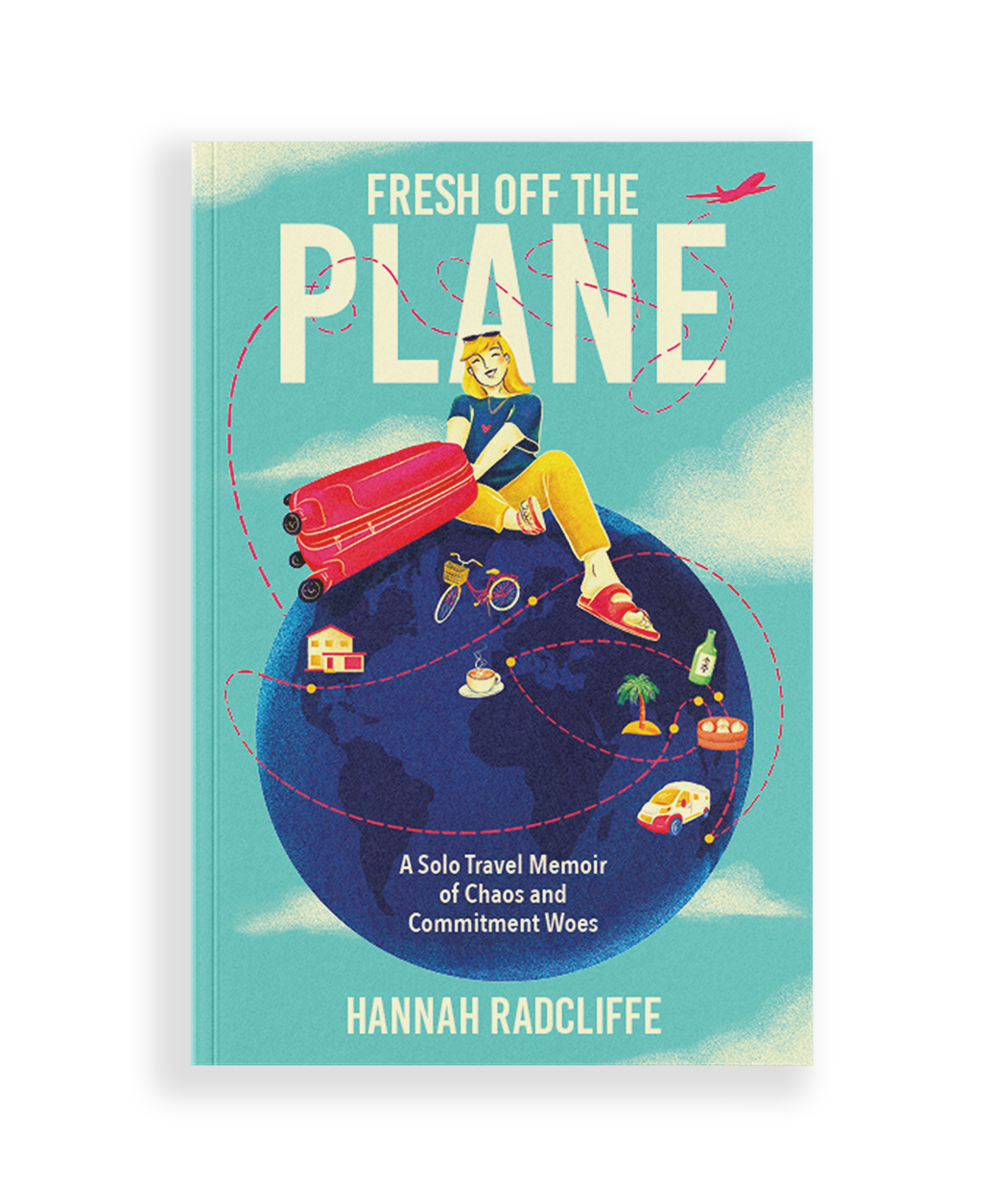 Cover of Fresh Off The Plane by Hannah Radcliffe